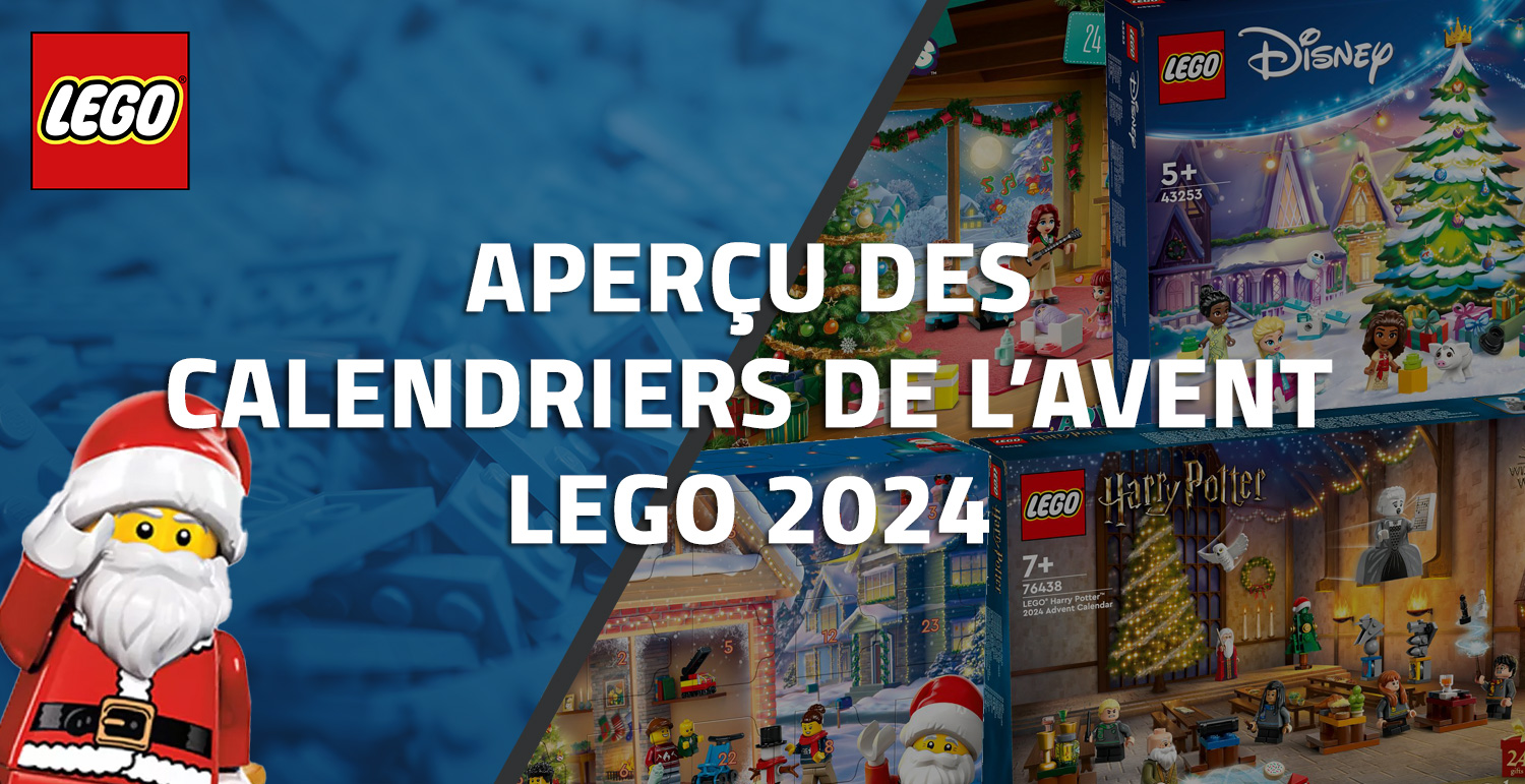 Aperçu des Calendriers de l Avent LEGO 2024